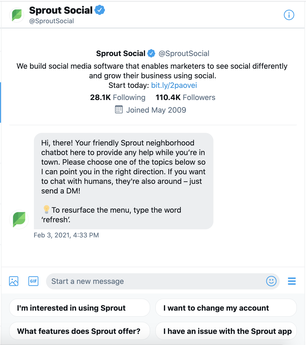 A screenshot of Sprout Social's Twitter chatbot. The automated message says, "Hi, there! Your friendly Sprout neighborhood chatbot here to provide any help while you’re in town. Please choose one of the topics below so I can point you in the right direction. If you want to chat with humans, they're also around – just send a DM! To resurface the menu, type the word ‘refresh’."