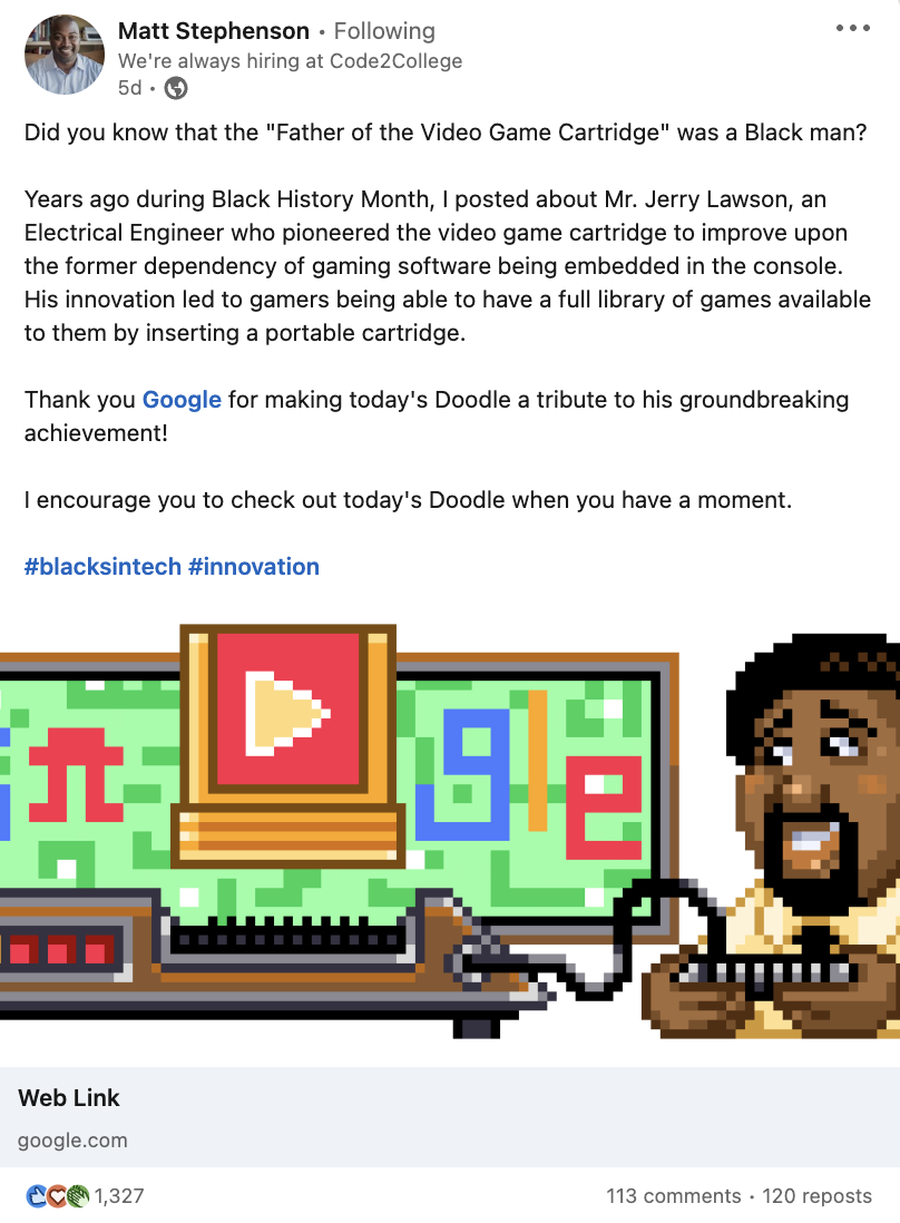 A LinkedIn post by Matt Stephenson highlighting a recent Google doodle that talked about Jerry Lawson.
